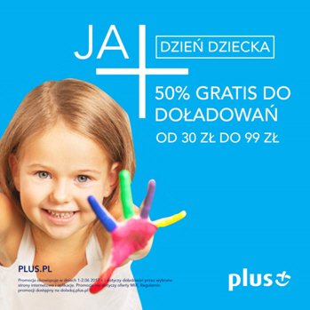 Plus 50% taniej doładowanie na dzień dziecka