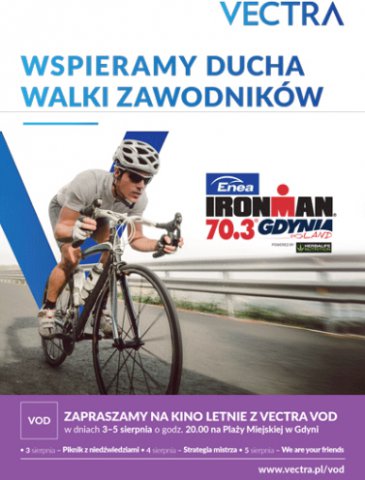 Vectra i Enea IRONMAN 70.3 Gdynia zapraszają na projekcje