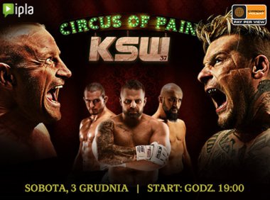 Gala KSW 37: Circus of Pain na żywo w Cyfrowym Polsacie i IPLI