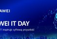 Huawei Enterprise organizuje kolejne warsztaty z cyklu IT Day