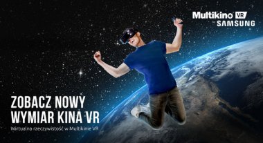 Pierwsze kino VR w Polsce powstało przy udziale firmy Samsung - Warszawa, Multikino Złote Tarasy