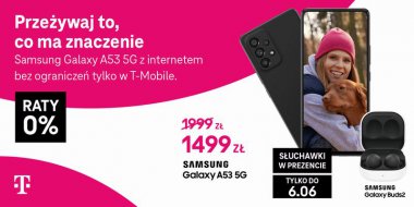 Rób super zdjęcia Samsungiem Galaxy A53 5G od T-Mobile