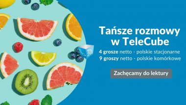 Rozmowy w TeleCube od 4 groszy netto