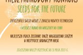 Wystartowała IV edycja konkursu „Seeds for the Future Polska”
