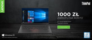 Kup Lenovo ThinkPad X1 Extreme i odbierz 1000 zł