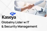 CEEcloud Services Distribution (Grupa Bakotech) ogłasza nawiązanie współpracy z Kaseya