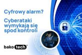 Cyfrowy alarm? Cyberataki wymykają się spod kontroli