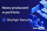 Bakotech powiększa swoje portfolio o rozwiązania Skyhigh Security