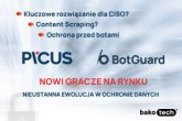 Nieustanna ewolucja w ochronie danych: na tapecie BotGuard i Picus Security
