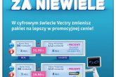 'Vectra - najbardziej cyfrowa' - ruszyła nowa kampania promocyjna Vectry
