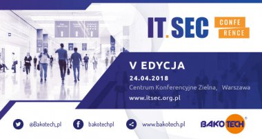 Bakotech IT SEC 2018 - konferencja branżowa